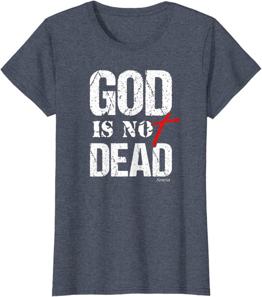 My God is Not Dead Christian Gospel Shirt Men Women Teens T-Shirt