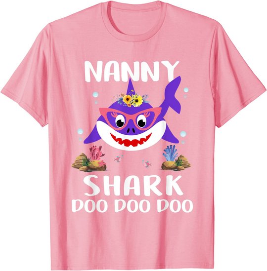 Nanny Shark Shirt Mothers Day Gift Idea For Mother Wife T-Shirt