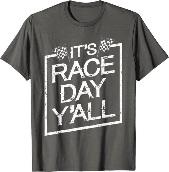 It's Race Day Y'all Dirt Track Racing Checkered Flag T-Shirt