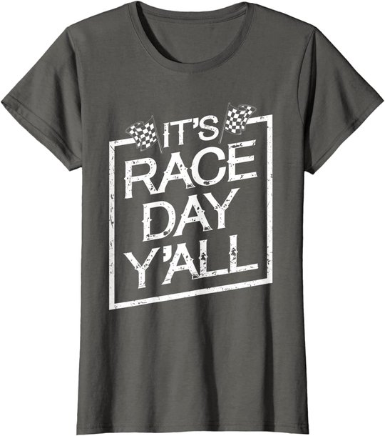It's Race Day Y'all Dirt Track Racing Checkered Flag T-Shirt