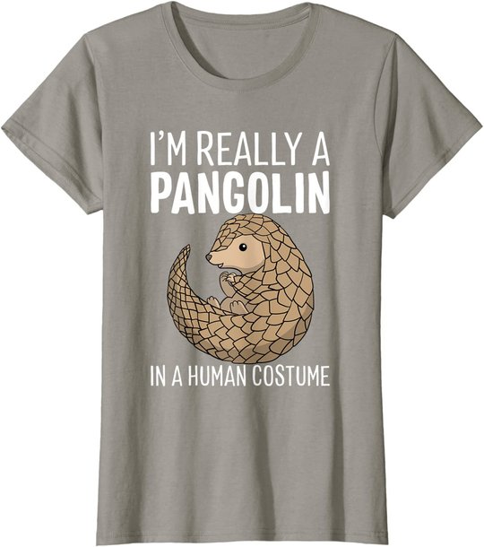 I'm Really A Pangolin In A Human Costume Halloween T-Shirt