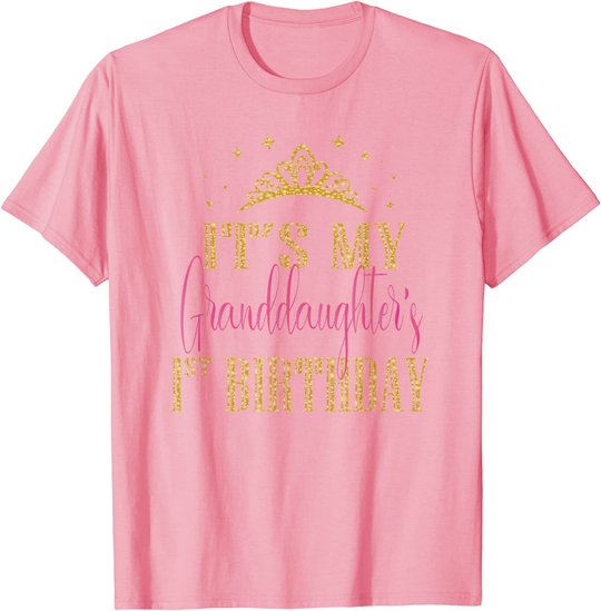 It's My Granddaughter 1st Birthday Girls Party Matching T-Shirt