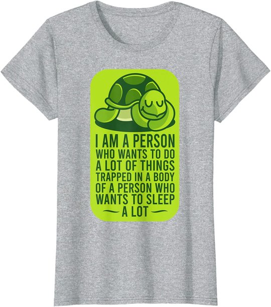 Funny Turtle Shirt SLEEPING TURTLE Gift T-Shirt