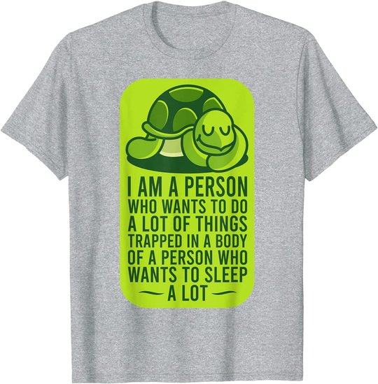 Funny Turtle Shirt SLEEPING TURTLE Gift T-Shirt