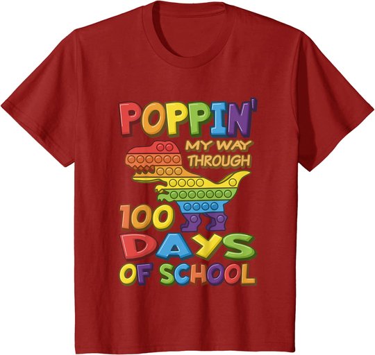 Poppin my way through 100 Days Of School - Pop it Dinosaur T-Shirt