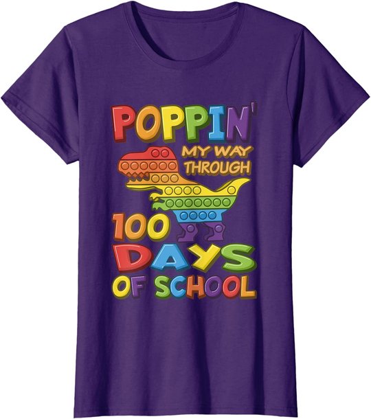 Poppin my way through 100 Days Of School - Pop it Dinosaur T-Shirt