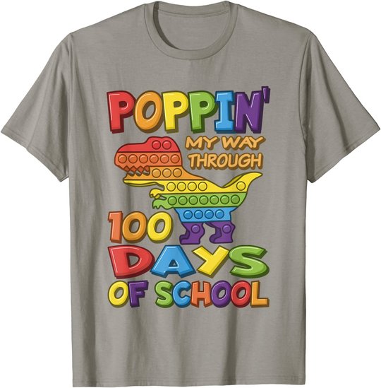 Poppin my way through 100 Days Of School - Pop it Dinosaur T-Shirt
