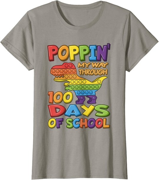 Poppin my way through 100 Days Of School - Pop it Dinosaur T-Shirt
