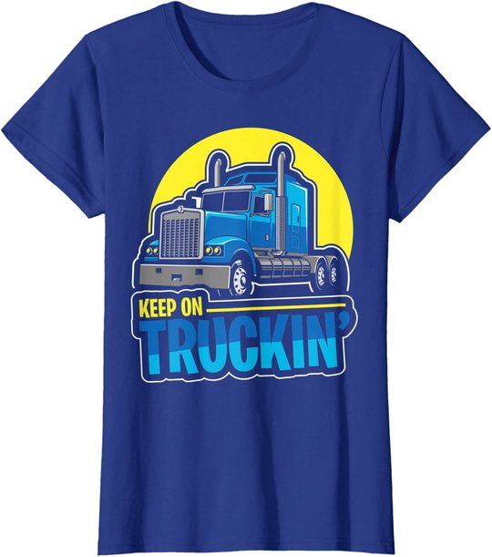 Keep on Truckin' Truck Driver Retro Trucking Vintage Trucker T-Shirt