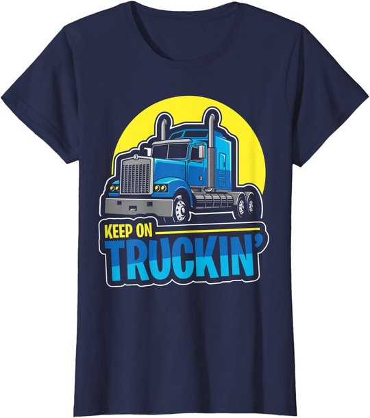 Keep on Truckin' Truck Driver Retro Trucking Vintage Trucker T-Shirt