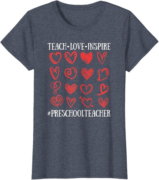 Teach Love Inspire Valentines Day Preschool Teacher Heart T-Shirt