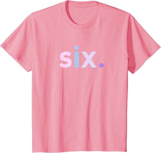 Kids 6th Birthday Shirt Girl 6 Six Year Old | Age 6 Gift Idea Tee T-Shirt