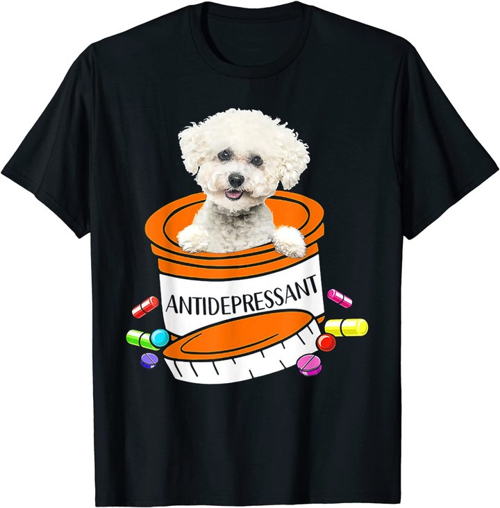 Bichon Frise Antidepressant T-Shirt