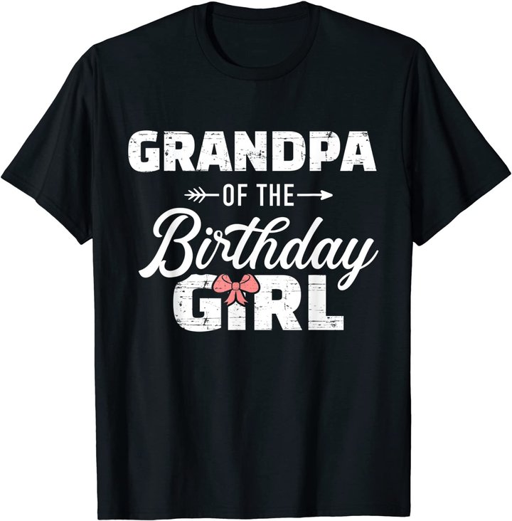 Mens Grandpa of the birthday granddaughter girl T-Shirt