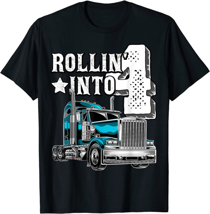 Rollin into 4 Big Rig Semi-Trailer Truck 4th Birthday Gift T-Shirt