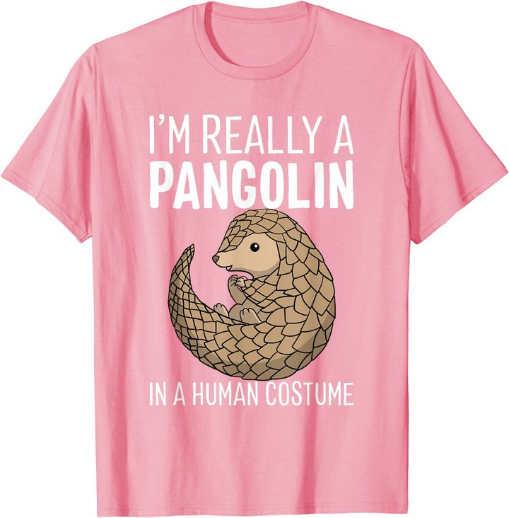 I'm Really A Pangolin In A Human Costume Halloween T-Shirt