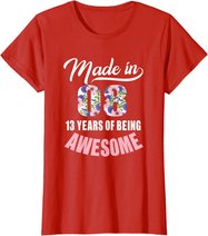 13th Birthday Gift Girl Born in 2008 13 Years Old Tshirt T-Shirt