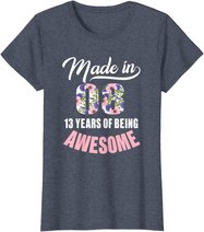 13th Birthday Gift Girl Born in 2008 13 Years Old Tshirt T-Shirt
