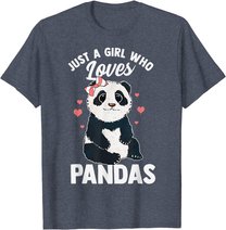Cute Panda Just A Girl Who Loves Pandas for Women Girls T-Shirt
