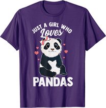 Cute Panda Just A Girl Who Loves Pandas for Women Girls T-Shirt