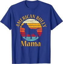 Bully American Mama | Mom Bulldog Gift, Bull Dog Owner Gifts T-Shirt