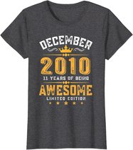 11th Birthday Gift 11 Year Old Awesome Since December 2010 T-Shirt