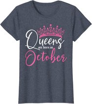 Black Queens are Born in October Women Birthday Gift T-Shirt