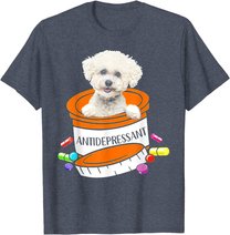 Bichon Frise Antidepressant T-Shirt