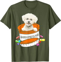 Bichon Frise Antidepressant T-Shirt