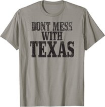 Big Texas Don't Mess with Texas T-Shirt