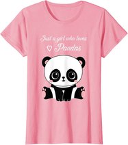 Cute Panda Shirt Just A Girl Who Loves Pandas T-Shirt