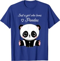 Cute Panda Shirt Just A Girl Who Loves Pandas T-Shirt