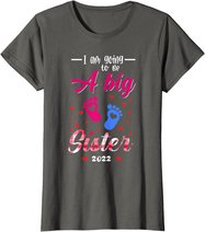 I am going to be a big sister shirt 2022 big sister to be T-Shirt