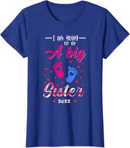I am going to be a big sister shirt 2022 big sister to be T-Shirt