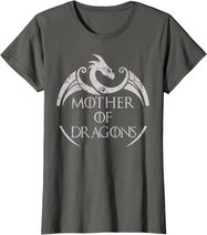 Mother of Dragons Shirt - Mothers Day Dragon Lover T-Shirt
