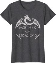 Mother of Dragons Shirt - Mothers Day Dragon Lover T-Shirt