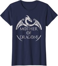 Mother of Dragons Shirt - Mothers Day Dragon Lover T-Shirt