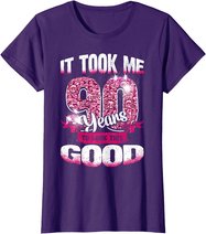 90th Birthday It Took Me 90 Yrs To Look This Good 1930 Gift T-Shirt