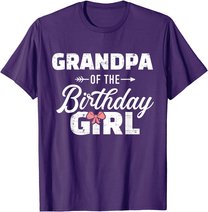 Mens Grandpa of the birthday granddaughter girl T-Shirt