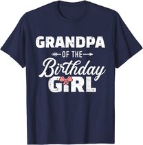 Mens Grandpa of the birthday granddaughter girl T-Shirt