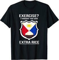 Funny Filipina Filipino Food Joke Rice Philippines T-Shirt
