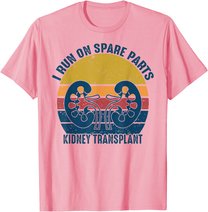 I Run On Spare Parts Kidney Transplant vintage Gift T-Shirt