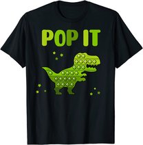 Pop It for toddler kids child - Pop It Dinosaur T-Rex T-Shirt