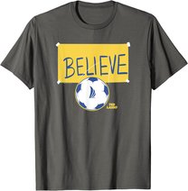 Ted Lasso Believe Soccer Sign T-Shirt