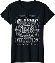 Vintage 1946 Limited Edition Gift 75 years old 75th Birthday T-Shirt