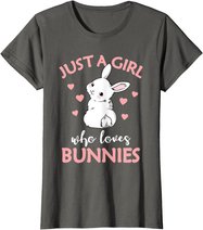 Just A Girl Who Loves Bunnies Rabbit Gift Idea for Women T-Shirt