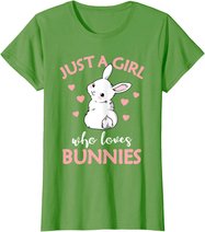 Just A Girl Who Loves Bunnies Rabbit Gift Idea for Women T-Shirt