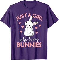 Just A Girl Who Loves Bunnies Rabbit Gift Idea for Women T-Shirt
