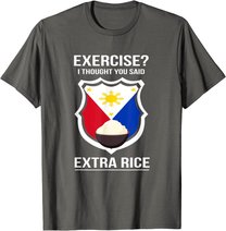 Funny Filipina Filipino Food Joke Rice Philippines T-Shirt
