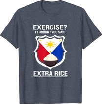 Funny Filipina Filipino Food Joke Rice Philippines T-Shirt